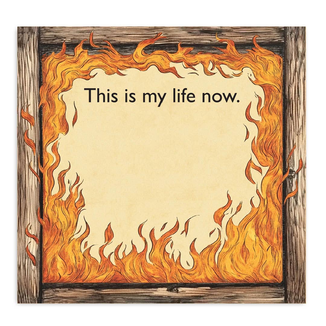 This Is My Life Now - Sticky Note Pad