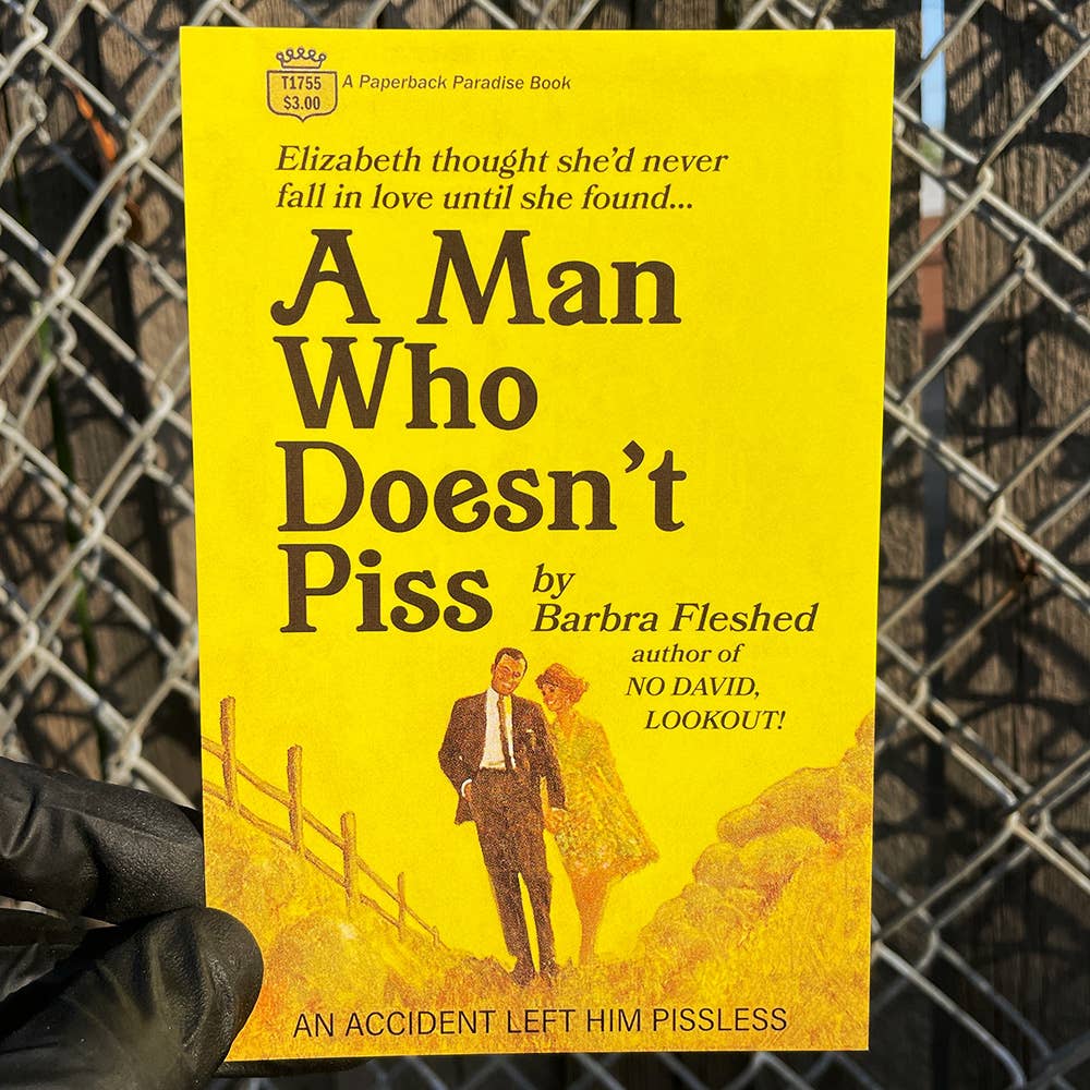 A Man Who Doesn't Piss Postcard