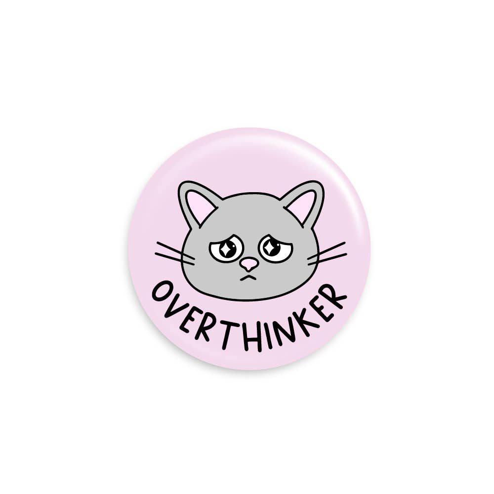 Overthinker Cat Button Pin