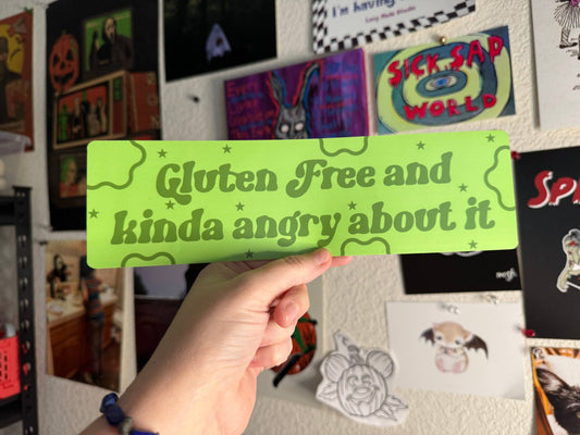 Gluten free and angry bumper sticker