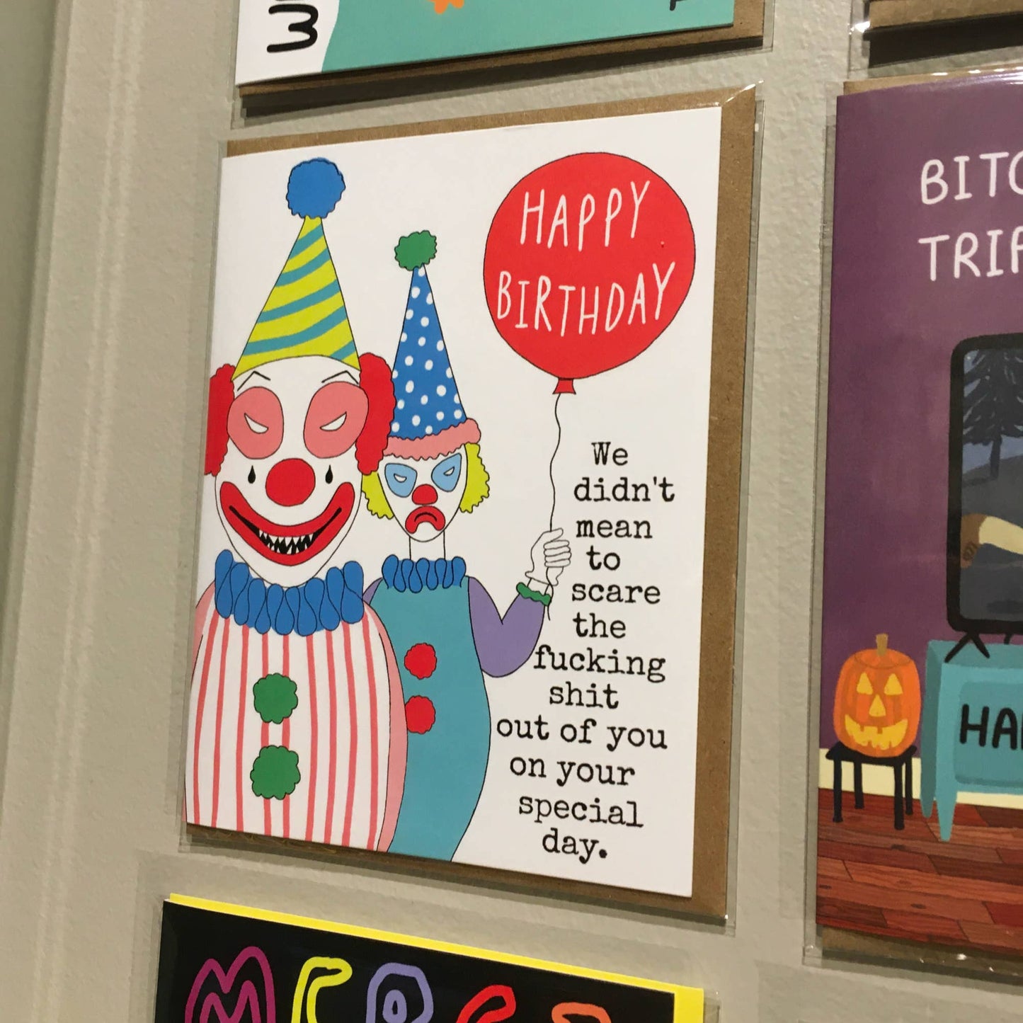 We Didn't Mean To Scare You Clowns Birthday card