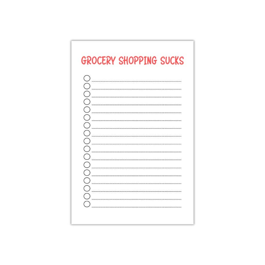 "Grocery Shopping Sucks" Notepad