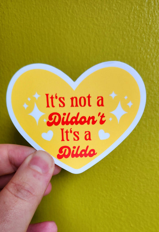 It's not a Dildon't dildo sticker
