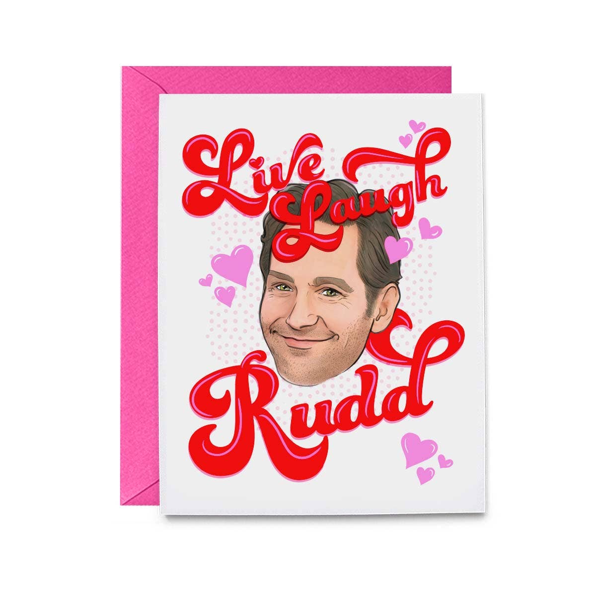 Live Laugh Rudd Card