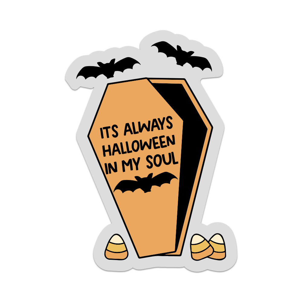 It's Always Halloween In My Soul Sticker