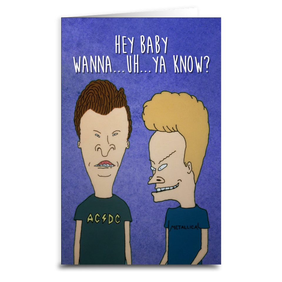 Hey Baby - Beavis and Butthead Card