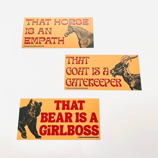 That Horse is an Empath Bumper Sticker