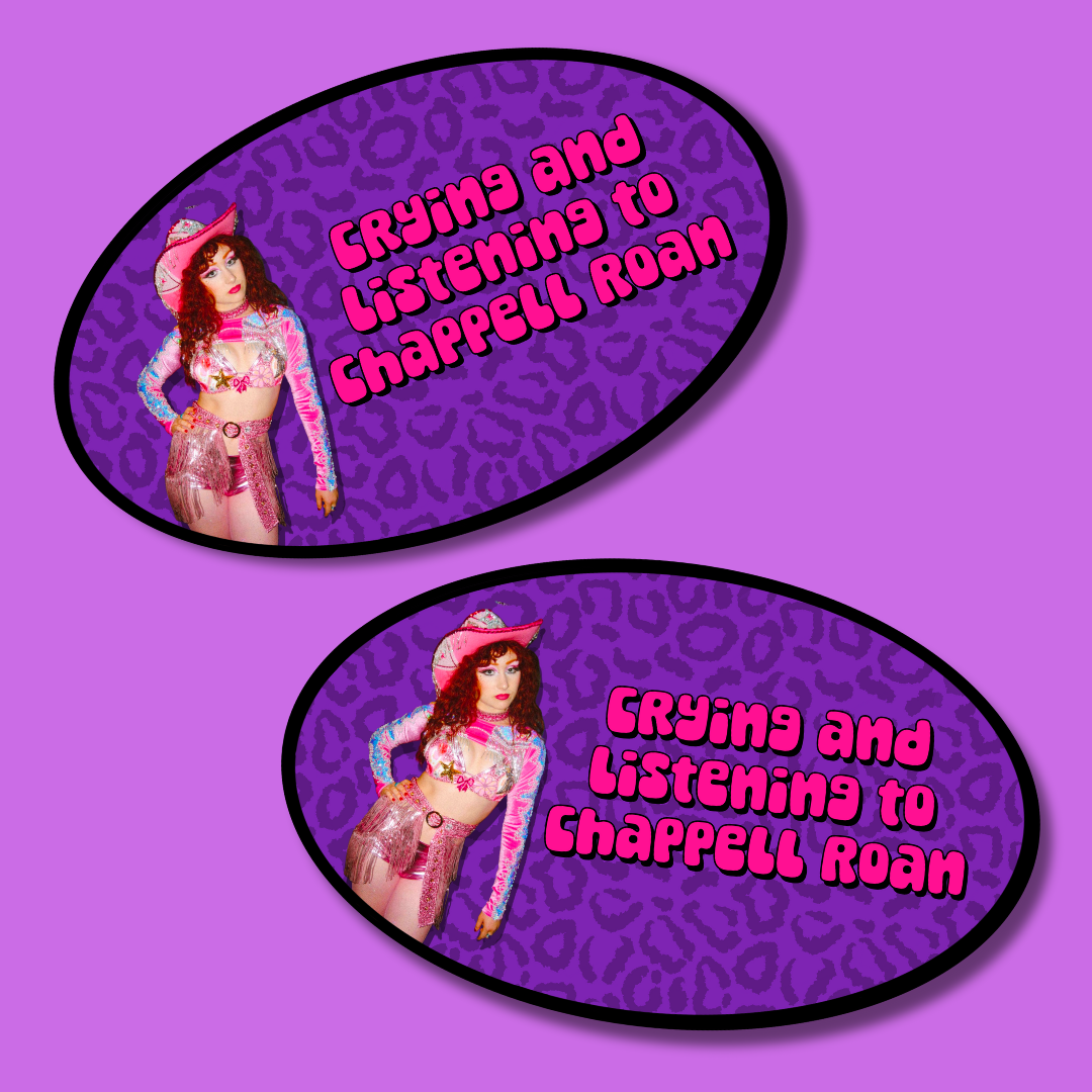 Crying and listening to chappell roan bumper sticker