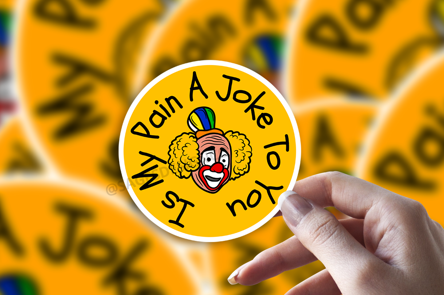 Is My Pain A Joke To You Clown Sticker