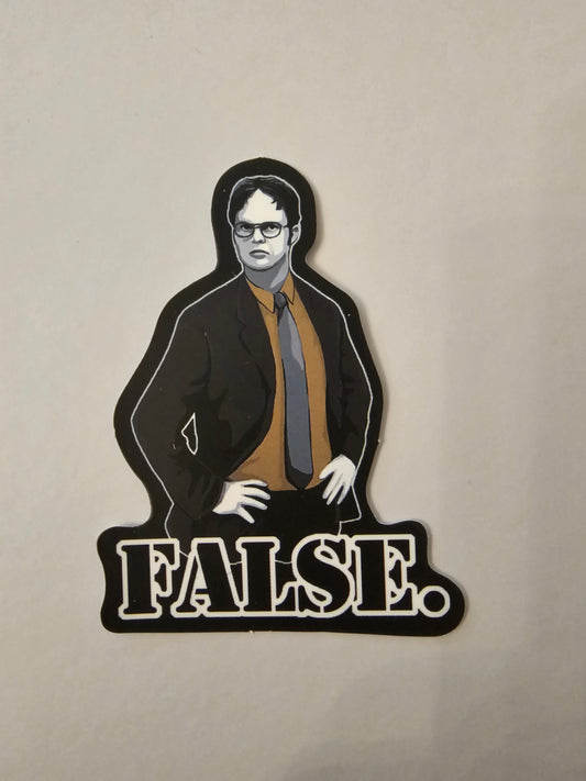 Dwight False Sticker