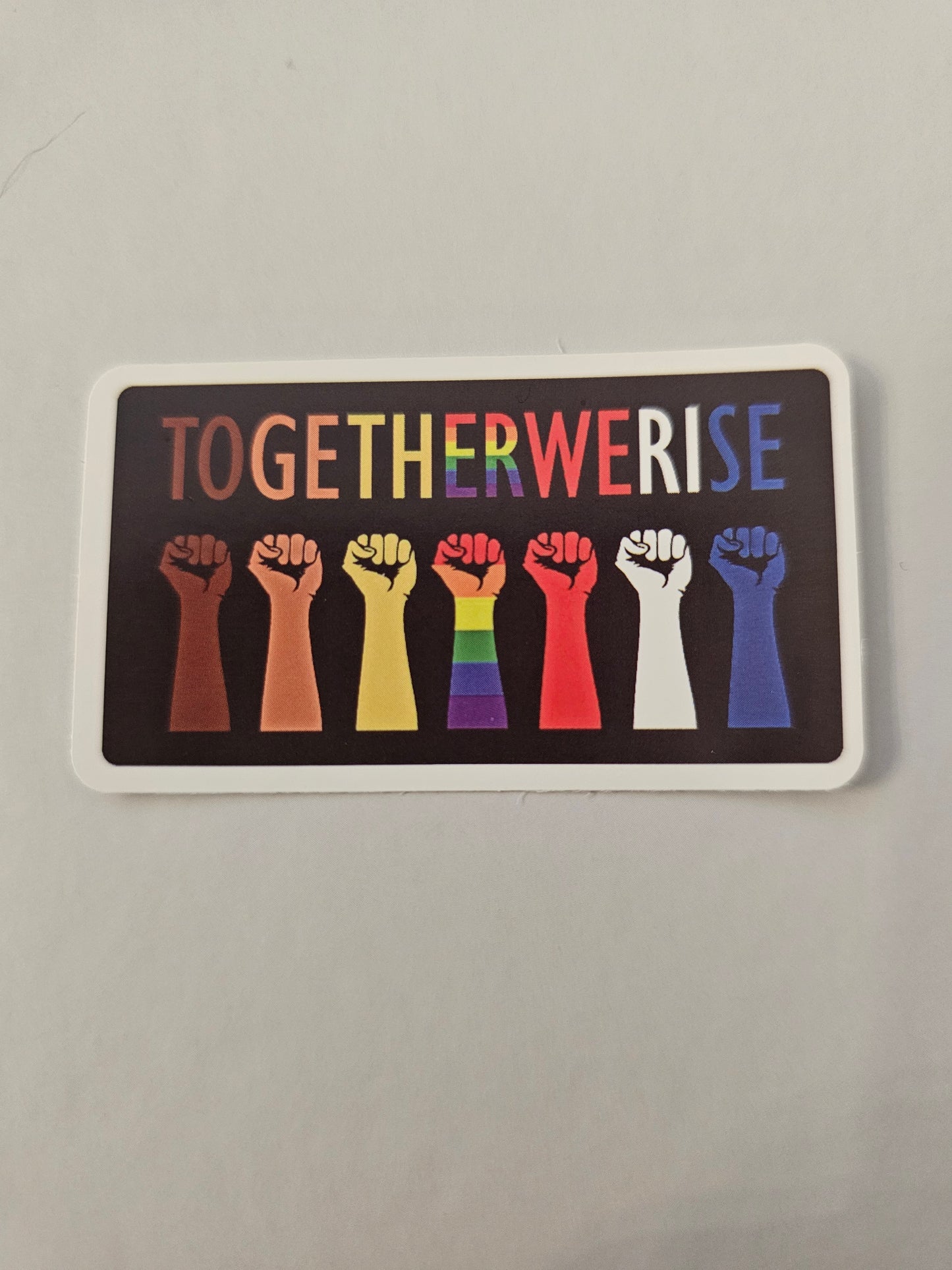 Together We Rise Sticker