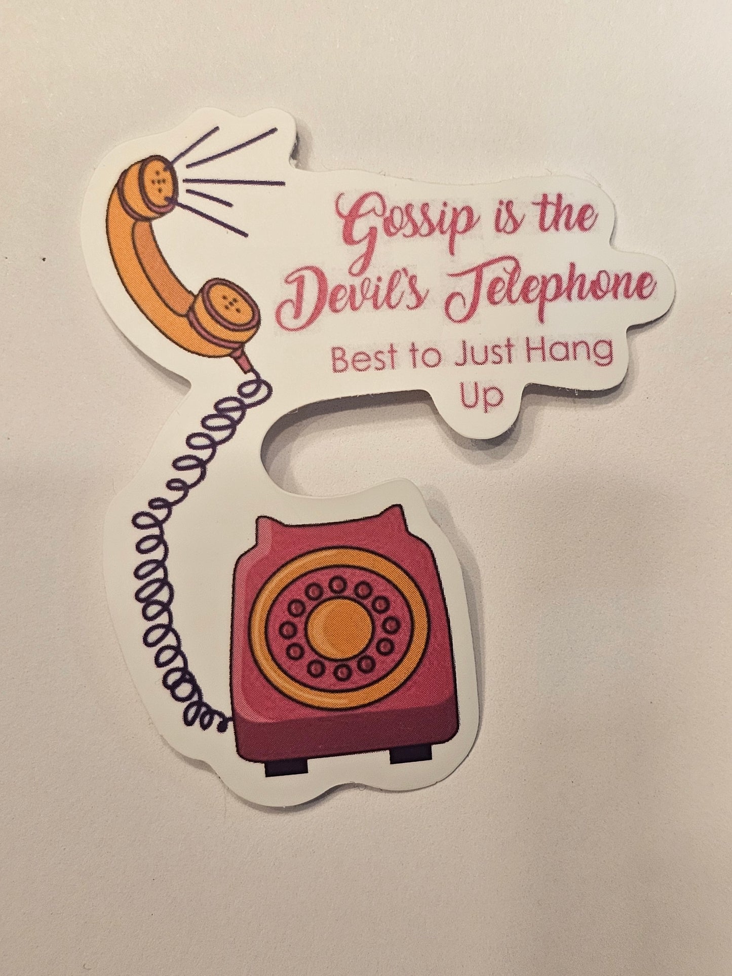 Gossip is Devils Telephone Sticker