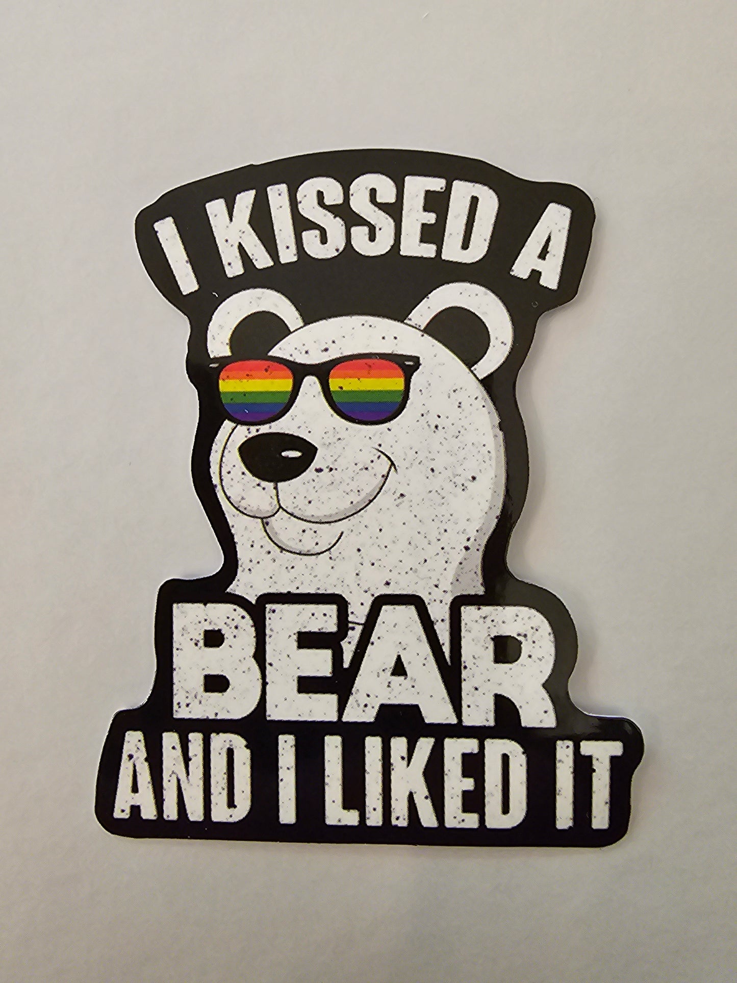 Kissed a Bear Sticker