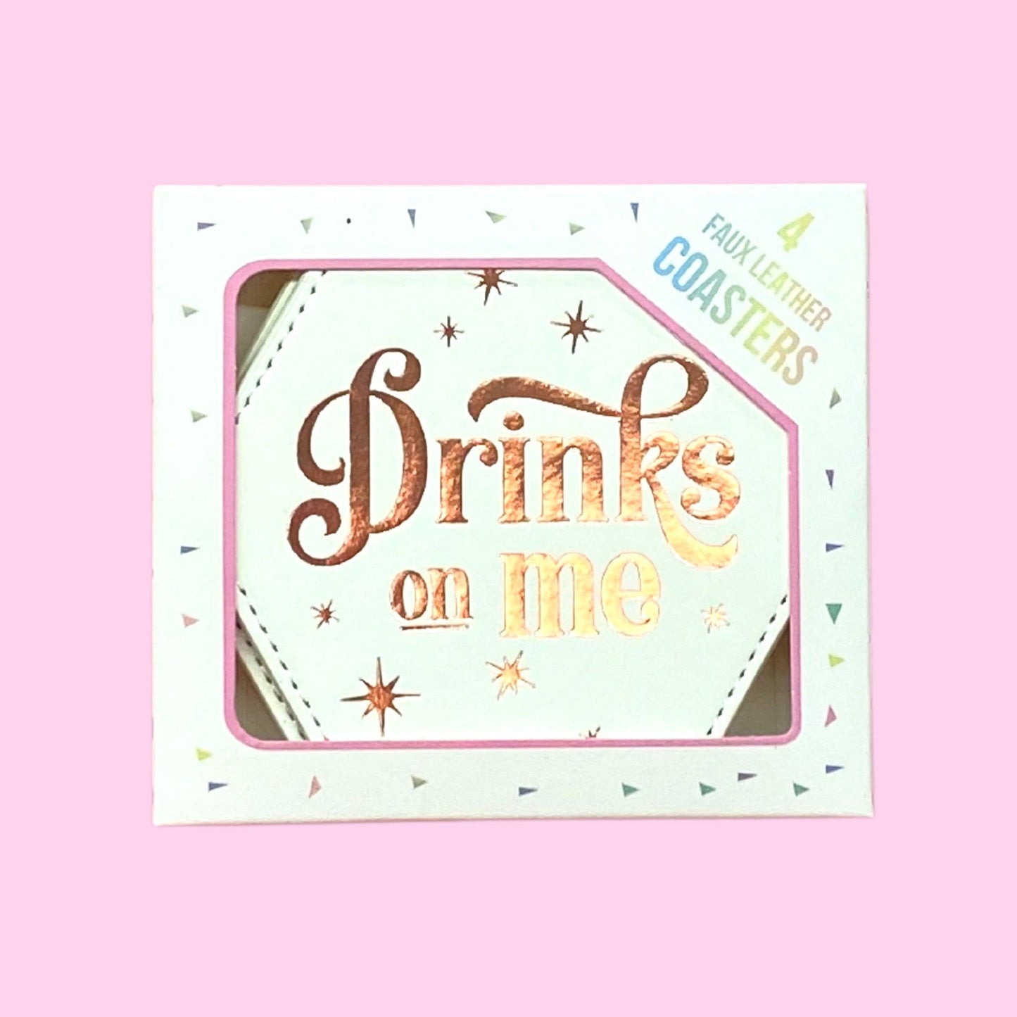 Drinks on me Coasters - Set of 4