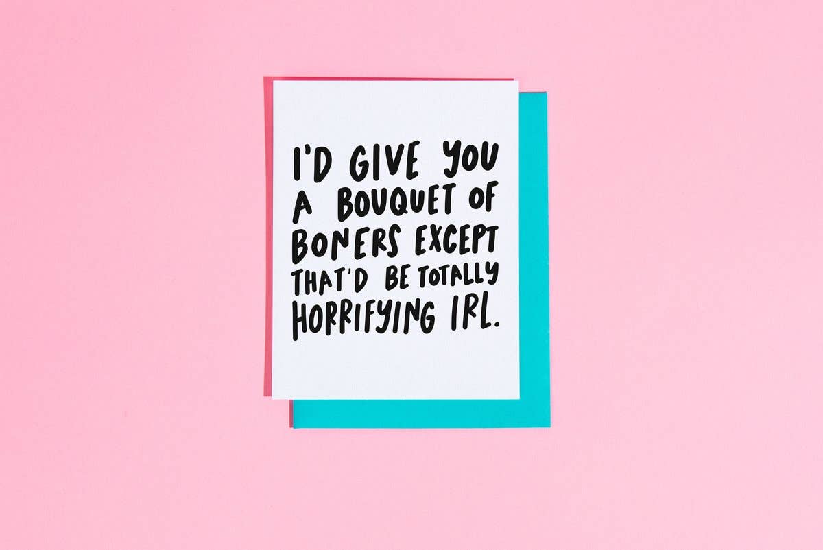 Bouquet of Boners Card