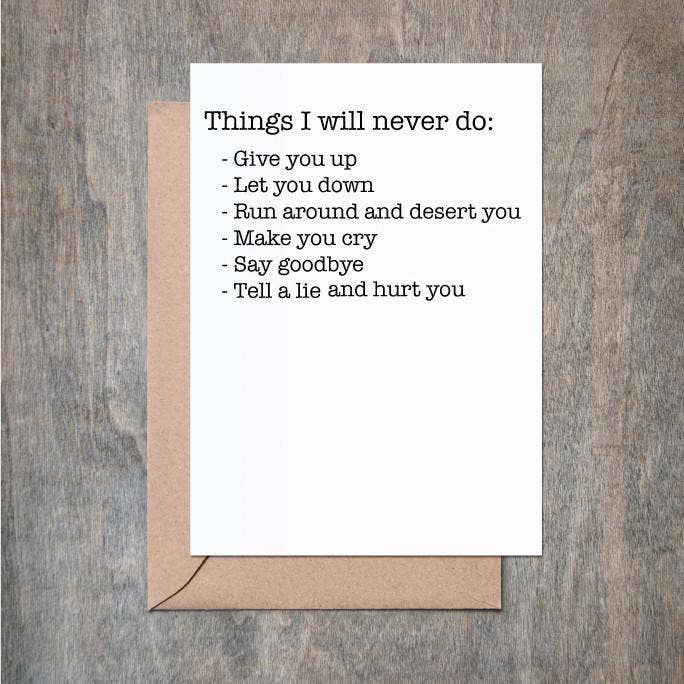 Never Gonna Give You Up - Rick Roll Greeting Card