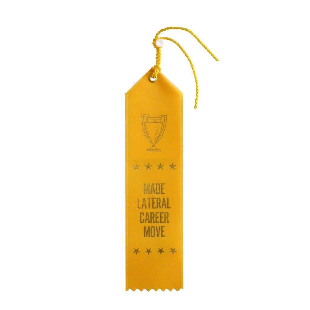 Made Lateral Career Move Ribbon