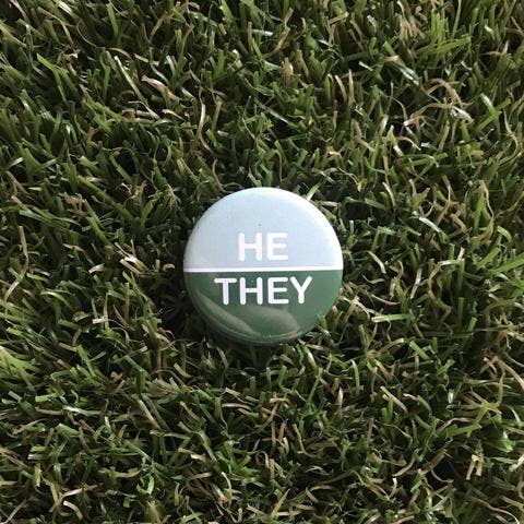 He/They Pin-back Button - Pronoun Pin