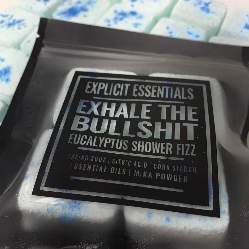 Exhale The Bullsh!t Shower Steamers