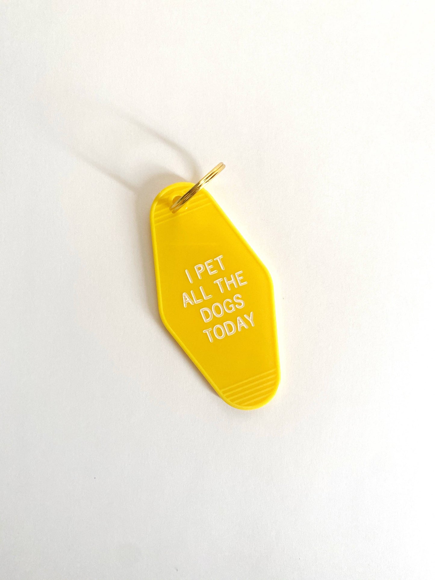 I Pet All the Dogs Today - Motel Style Keychain
