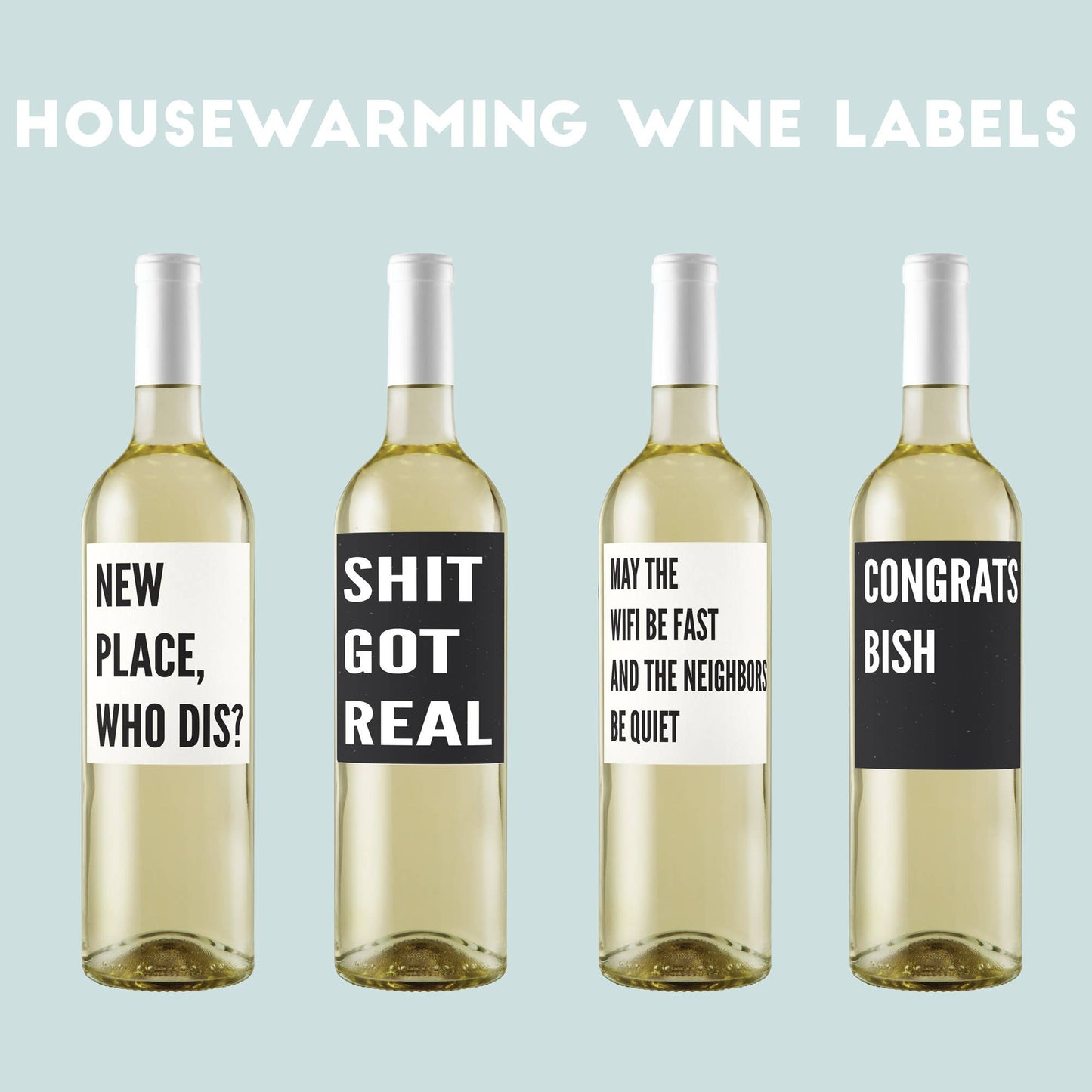 Housewarming Wine Labels