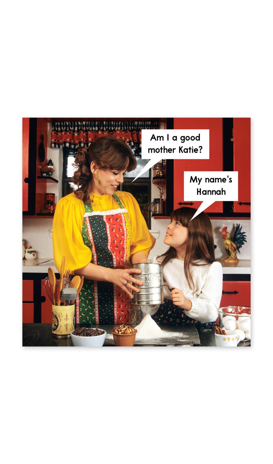 Am I A Good Mother Funny Birthday Card