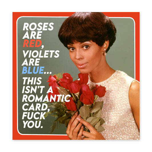Roses Are Red Violets Are Blue Card