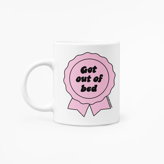 Got Out of Bed 11 oz. Ceramic Mug