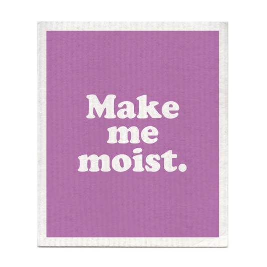 Make Me Moist Dishcloth