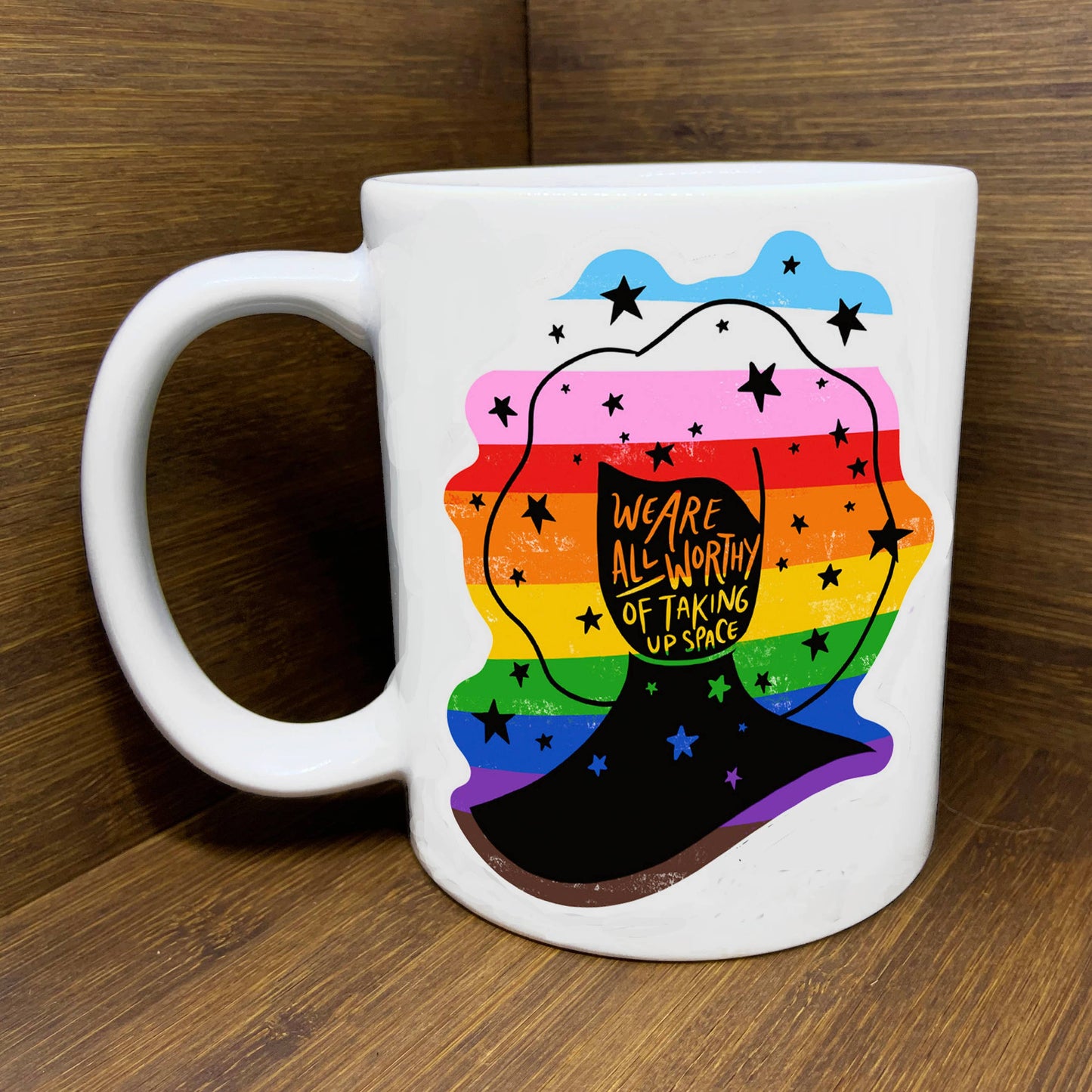 We are all worthy - 11 oz Mug