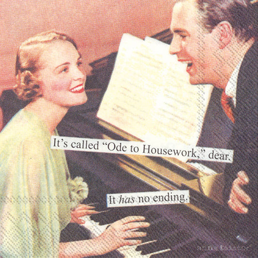 Anne Taintor - Ode  To Housework - Cocktail Napkin