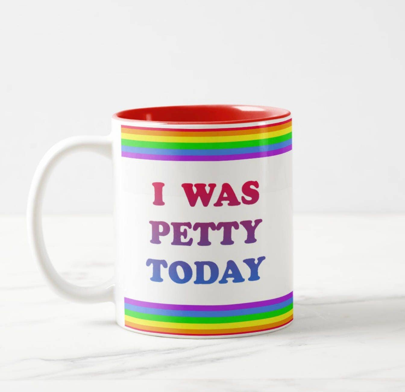 I Was Petty Today Rainbow Mug
