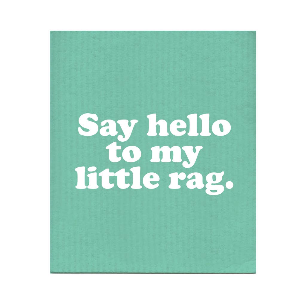 Say Hello to my Little Rag Swedish Dishcloth