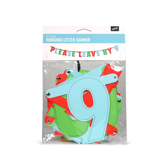 Please Leave By 9 - Party Banner