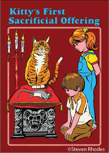 Kitty's first sacrificial offering - Magnet