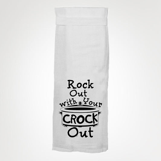Rock Out With Your Crock Out - Hang Tight Towel