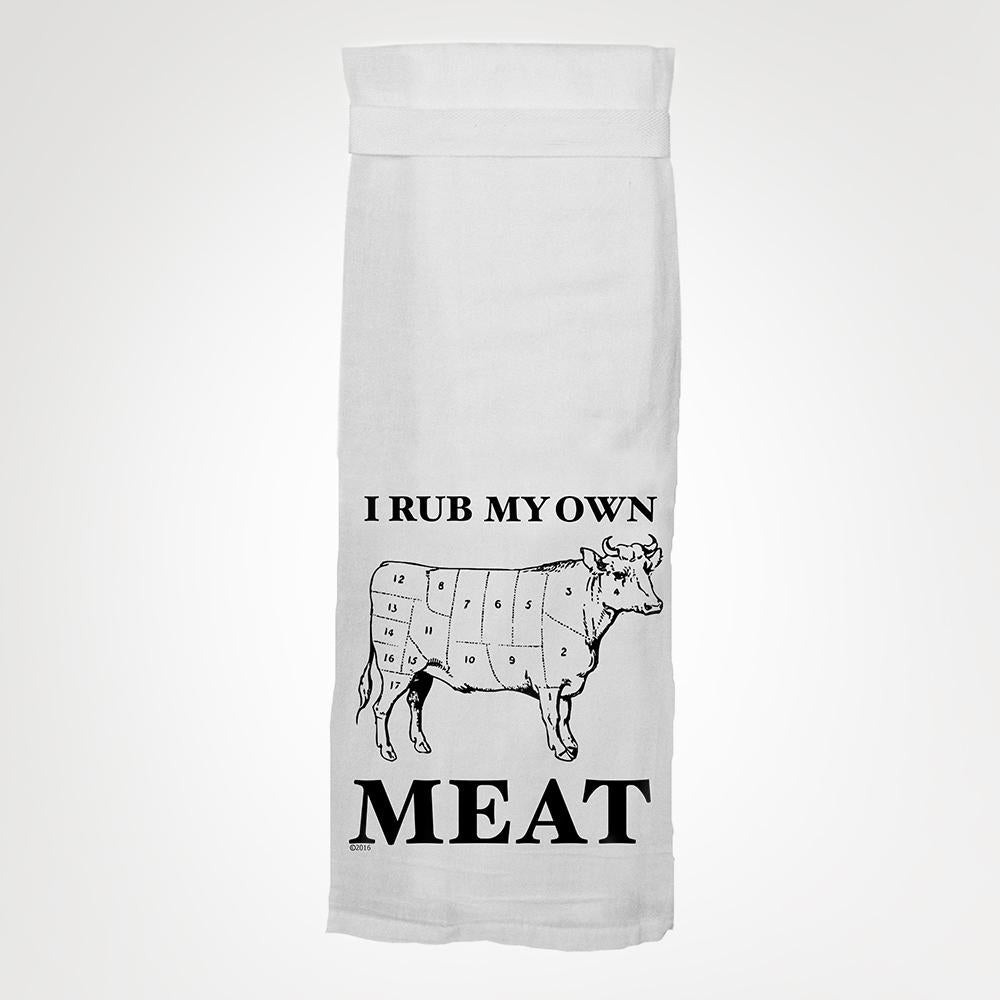 I Rub My Own Meat - Hang Tight Towel