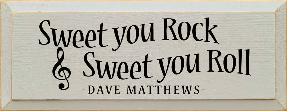 SAWDUST CITY - Sweet You Rock Sweet You Roll - Dave Matthews