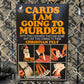 Cards I Am Going to Murder Postcard