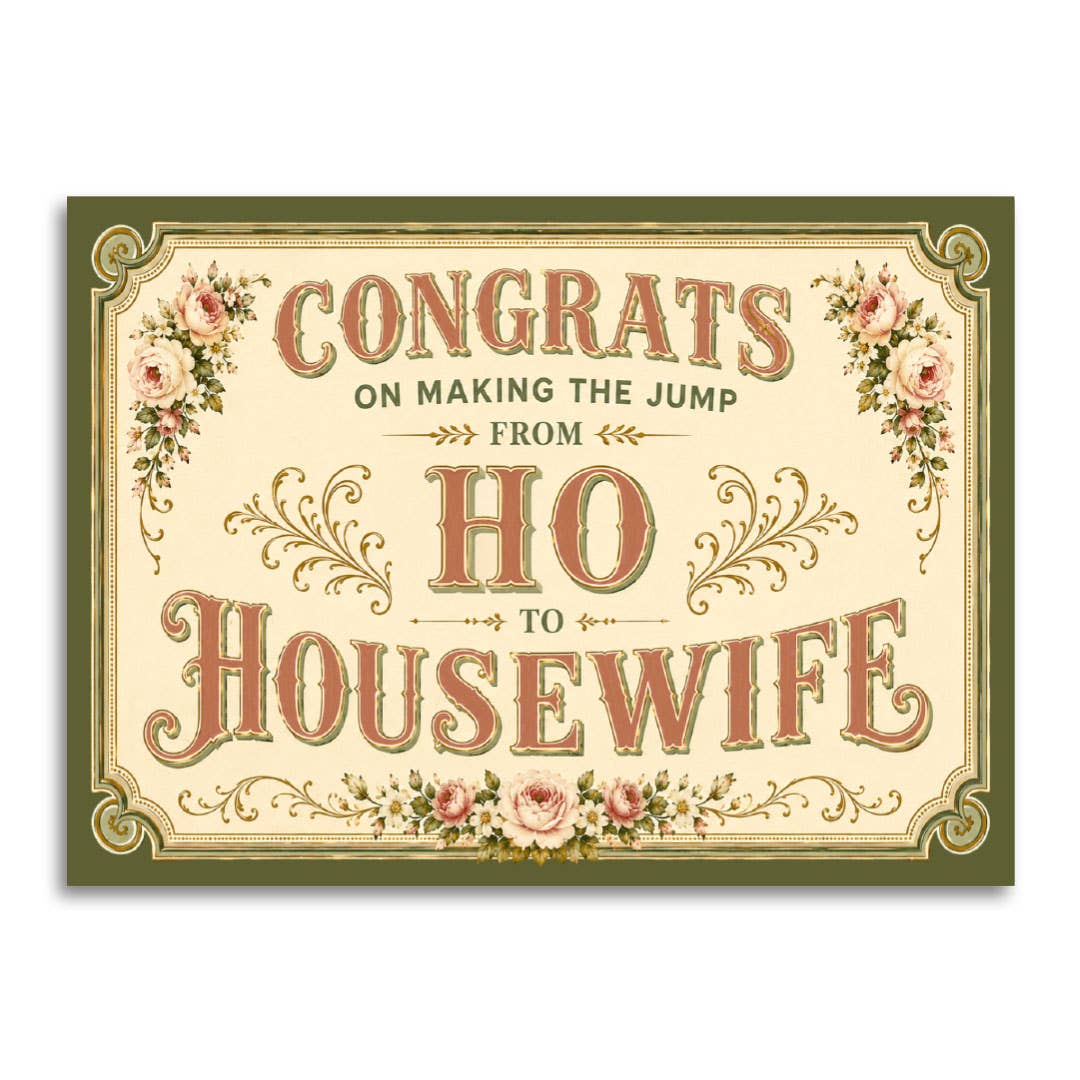 Bad Betty Greeting Co. - Ho to Housewife - Funny Wedding Card