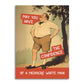 Confidence of a Mediocre White Man - Greeting Card