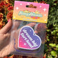 Dream Big Fart Loud Air Freshener - Lavender Scented