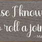 SAWDUST CITY - Of Course I Know How to Roll a Joint - Martha Stewart