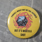 Fireball Might not be //2.25 Pin Button
