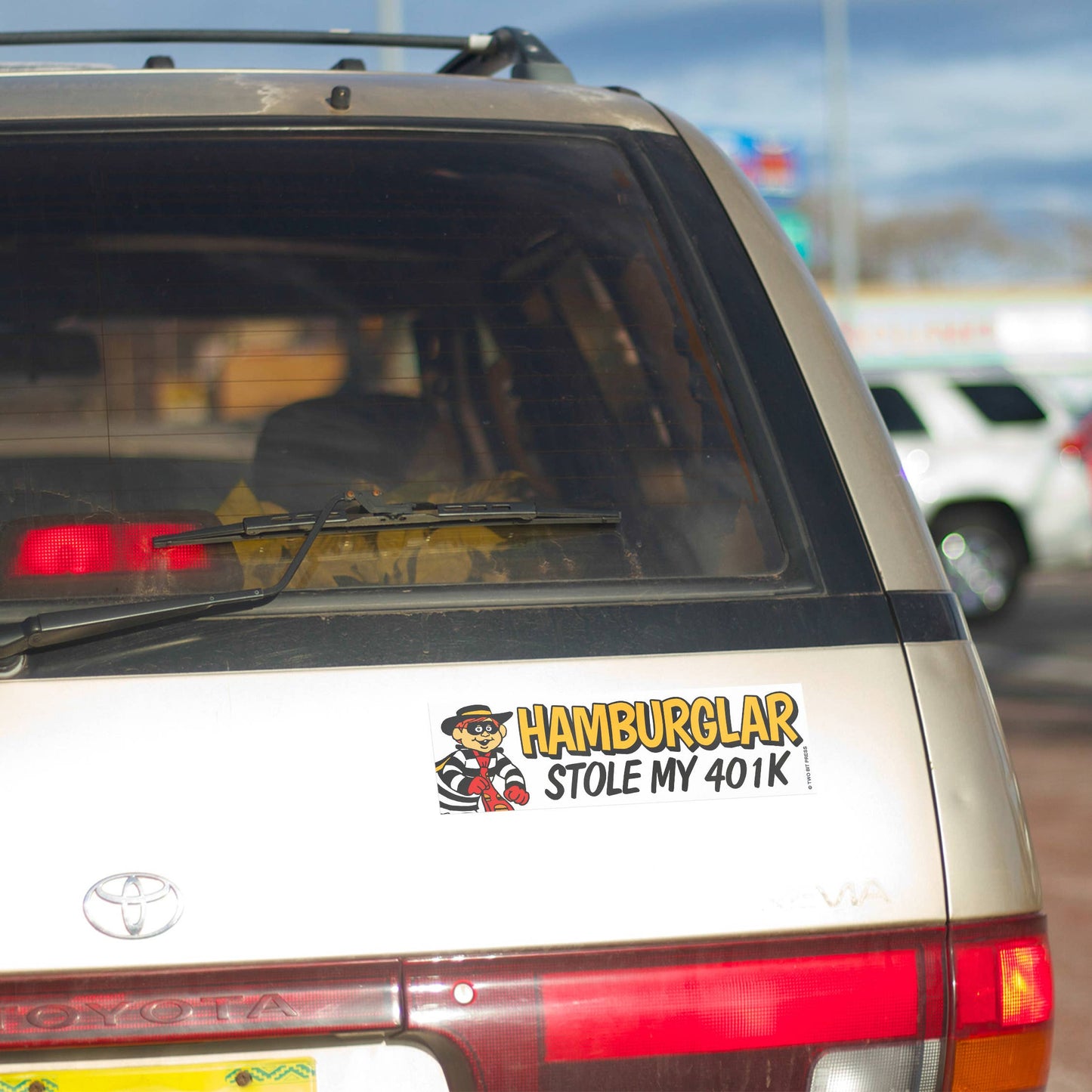 HAMBURGER Stole My 401K Bumper Sticker