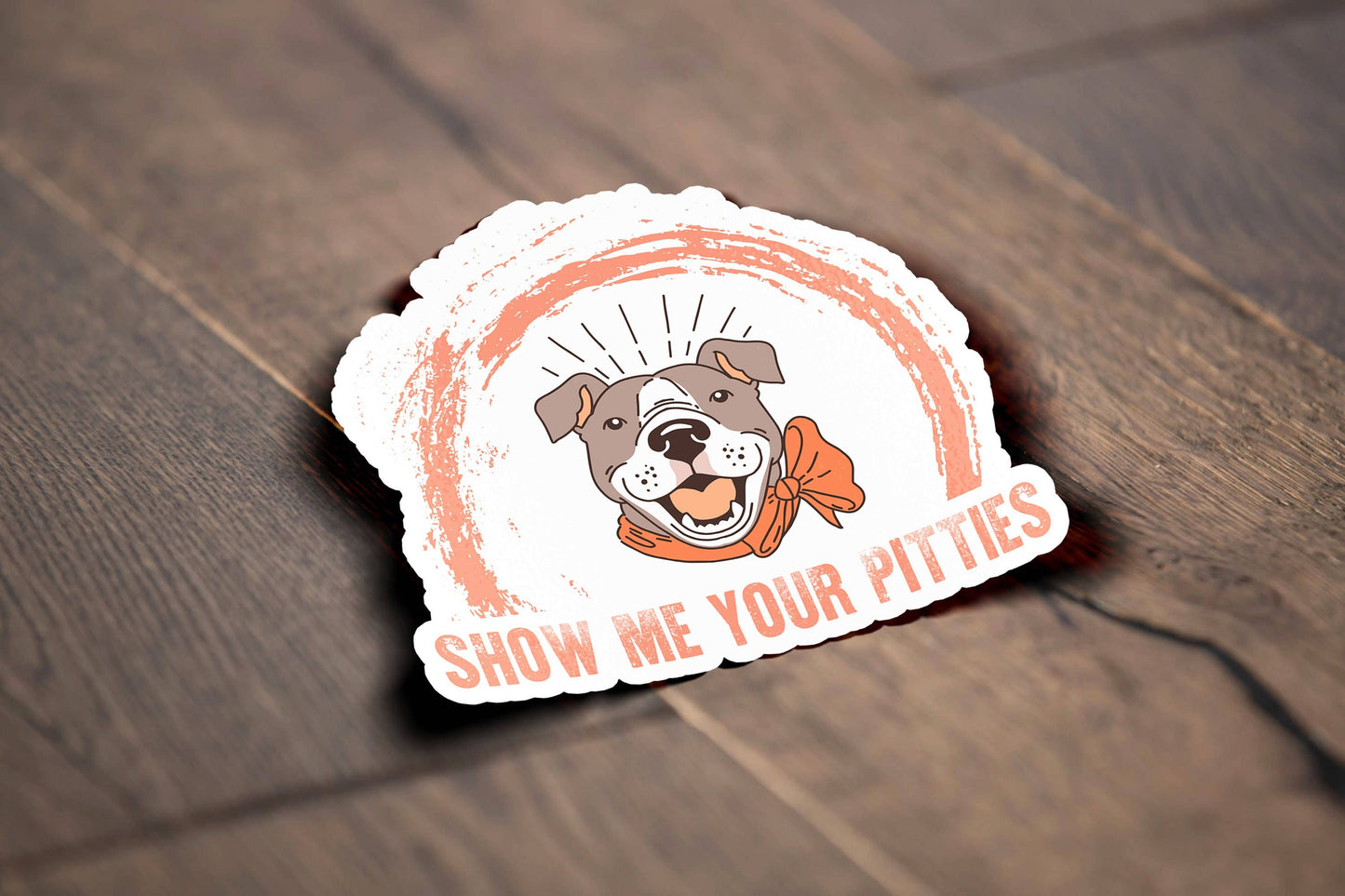 Show Me Your Pitties Sticker