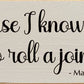 SAWDUST CITY - Of Course I Know How to Roll a Joint - Martha Stewart