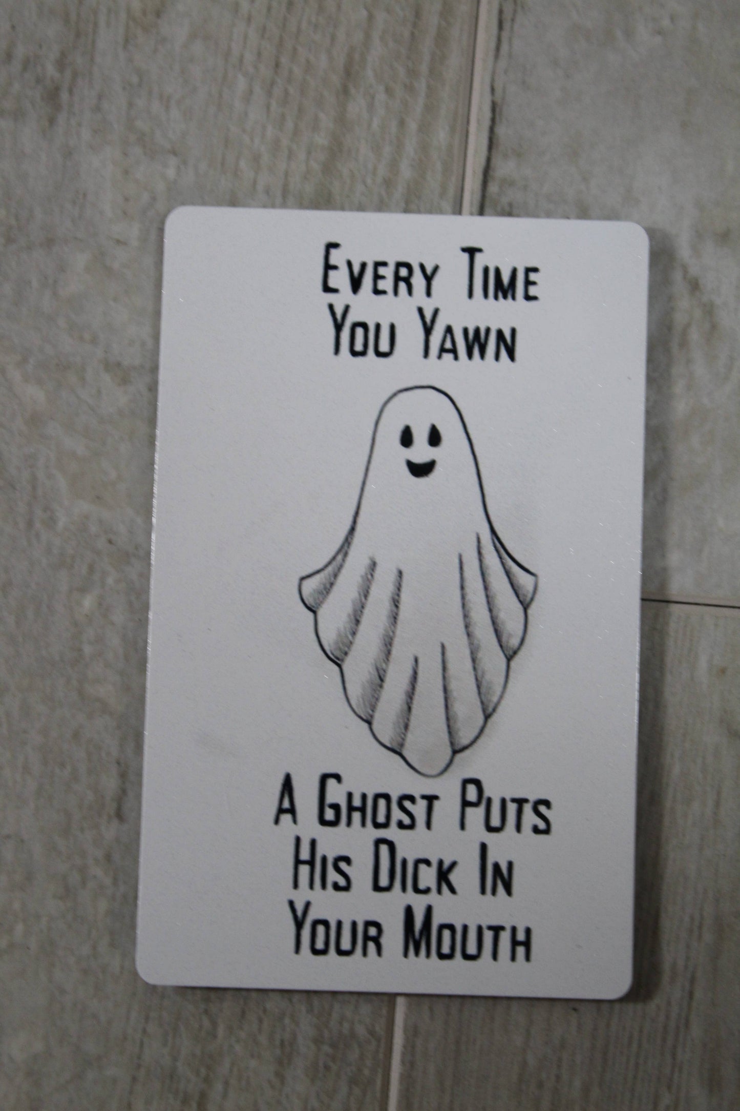 Every Time You Yawn A Ghost... Metal Magnet