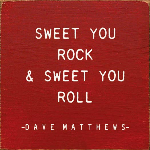 SAWDUST CITY - Sweet You Rock Sweet You Roll - Dave Matthews -