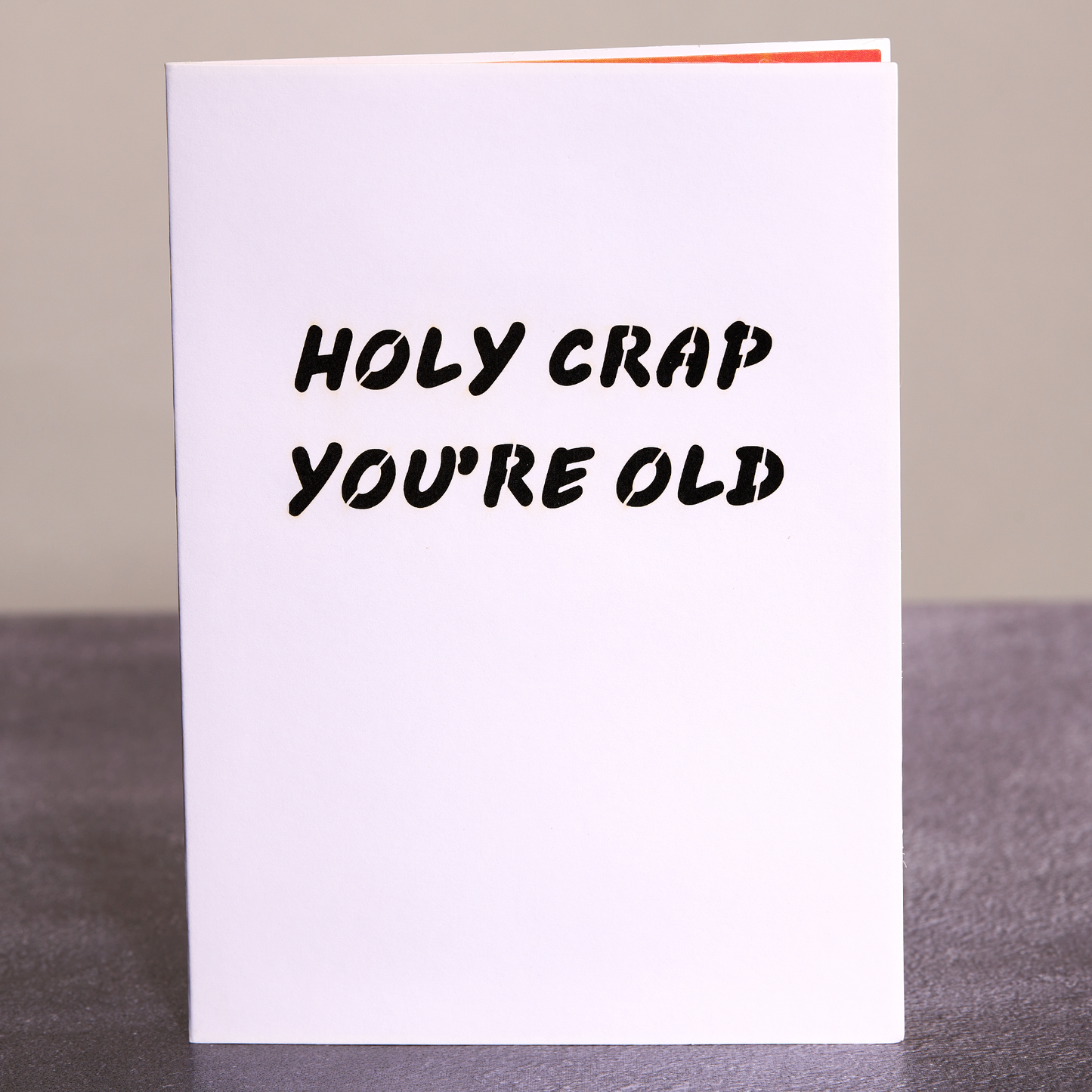 Holy Crap You’re Old  3D Pop-Up Birthday Card